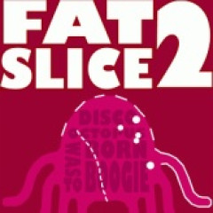 Fat Slice 2